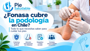 ¿Fonasa cubre la podología?